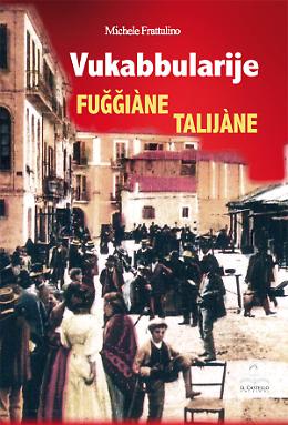 Vukabbularije Fuğğiàne - Talijàne