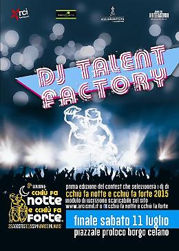 Prima edizione del “DJ Talent Factory” a San Marco in Lamis