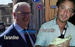Provincia, Casarella sloggia Tarantino