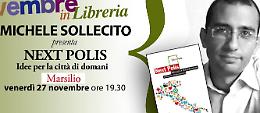 "Next Polis", alla libreria Kublai si costituisce la città di domani