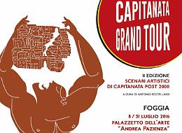 “Capitanata Grand Tour” la collettiva di arte contemporanea al secondo anno