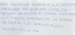 "Prepara 50mila euro o tu e la tua famiglia pagherete con la vita": arrestato estorsore 