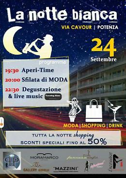 Che si fa sabato prossimo in Basilicata? C'è una notte bianca che è una Potenza