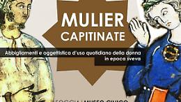 'Mulier Capitinate', come vestiva la donna foggiana in epoca sveva