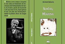 "Son'io, Marina":  il romanzo-verità di Michele Sisbarra