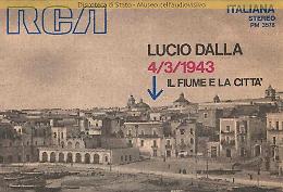 4/3/1943: Manfredonia diffonde per le strade musiche di Dalla per ricordarne il legame