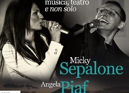 Sepalone e Piaf a Foggia per raccontare la canzone napoletana