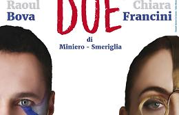 "Verdi" di San Severo, stasera il debutto di "Due" con Bova e Francini