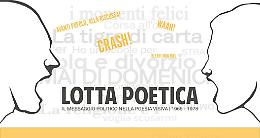 Da oggi alla Fondazione Monti Uniti di Foggia la "Lotta Poetica" 