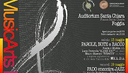 Maggio e giugno foggiani all'insegna dell'arte targata "MusicArts Felix", cinque gli appuntamenti in calendario 