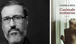 "Maggio dei libri" a Lucera, lo scrittore Andrea Piva presenterà il suo ultimo libro "L'animale notturno"