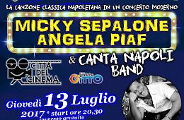 Foggia, la Città del Cinema "canta Napoli" con Micky Sepalone, Angela Piaf e Giovanni Imparato
