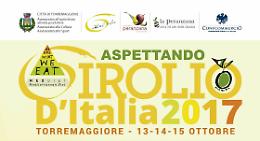 Torremaggiore scalda i motori per il Girolio 2017