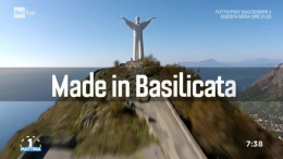 Rai 1, lunedì il penultimo appuntamento con "Made in Basilicata"