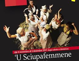Piccolo Teatro di Foggia, commedia in salsa foggiana: 'U Sciupafemmene