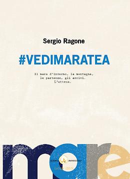 A Potenza la presentazione di #VediMaratea, il nuovo libro di Sergio Ragone