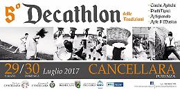 Cancellara, torna la manifestazione "Decathlon delle tradizioni"