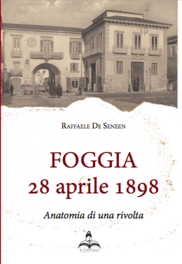 Foggia, 28 aprile 1898
