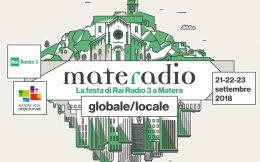 “Le lezioni materane di Rai Radio3” omaggiano la città dei Sassi  e "I Sud" di tutto il mondo