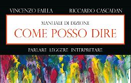 "Come posso dire – Parlare leggere interpretare" di Vincenzo Failla a Matera il 24 febbraio 
