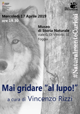 Appuntamento con i lupi al Museo di Storia naturale di Foggia