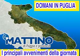 Che si fa domani in Puglia?