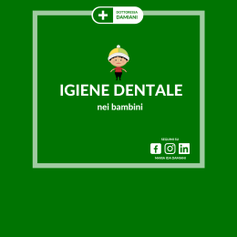 Igiene dentale per i più piccini: buone abitudini e consigli