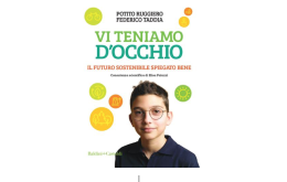 Come salvare il pianeta? Te lo dice Potito, in un libro scritto a quattro mani con Federico Taddia