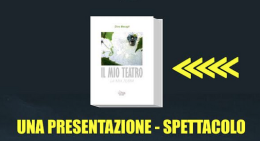 Domani a Rionero Il mio teatro, la mia terra di Dino Becagli