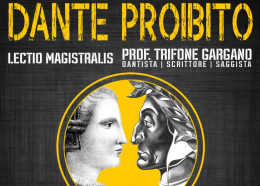 L’ArcheoClub del Vulture “G. Catenacci” presenta l’atteso evento “Dante Proibito”