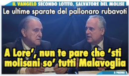 Per Lotito i molisani sono tutti Malavoglia. Che ne pensi?