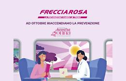 Tumore al seno, ecco la tappa lucana del  Frecciarosa 2022: a bordo ecografie gratuite. Così Gruppo Fs e Fondazione IncontraDonna fanno prevenzione e informazione 