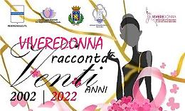 A Potenza i primi venti anni di attività di Viveredonna Onlus 