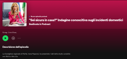 Basilicata in Podcast con la consigliera regionale di parità Pipponzi: "Sei sicura in casa?"