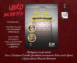Potenza, domenica 5 la presentazione del libro-inchiesta sul caso Claps dei giornalisti Amendolara e Di Vito 