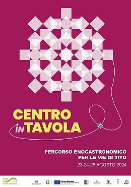Tutto pronto a Tito per “Centro in Tavola”, il percorso enogastronomico identitario