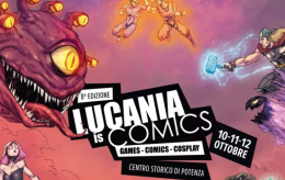 Ottava edizione del Lucania is Comics: a Potenza la festa dei fumetti e videogiochi 