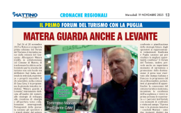 Il primo forum del turismo con la Puglia, Matera guarda anche a Levante 