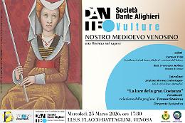 Danted&igrave; 2026 a Venosa: &ldquo;La luce de la gran Costanza&rdquo; chiude il ciclo &ldquo;Nostro Medioevo Venosino&rdquo;