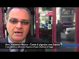 L'avvocato Rocco: «Come ti pignoro una banca»