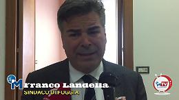 Bombe a Foggia, il sindaco Landella: «Questi balordi saranno presi, confido nella collaborazione dei miei concittadini»