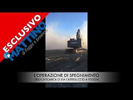 In esclusiva l'incendio della discarica di Via Castelluccio a Foggia 