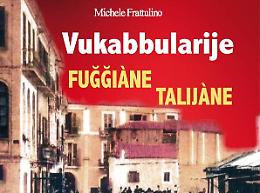 Foggiano-Italiano, arriva il vocabolario di Michele Frattulino