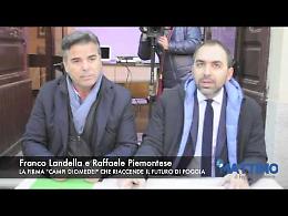 Landella e Piemontese: «Campi Diomedei riaccenderà Foggia»