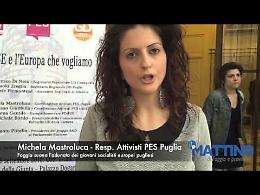I giovani socialisti attivisti europei di Puglia "marciano" da Foggia