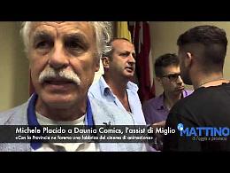 Daunia Comics, Placido pensa a farne una fabbrica del cinema di animazione