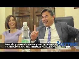 Landella "battezza" la Giuliani per la nuova giunta
